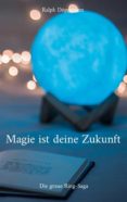 Descargando libros gratis para mi kindle MAGIE IST DEINE ZUKUNFT