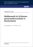 Descargar libro real en pdf WETTBEWERB IM SCHIENENPERSONENFERNVERKEHR IN DEUTSCHLAND in Spanish de FREDERIK FISCHER RTF MOBI