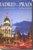 madrid y el prado: arte y arquitectura-david sanchez-9783833154065 madrid y el prado: arte y arquitectura-david sanchez-9783833154065