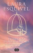 escribiendo la nueva historia (ebook)-laura esquivel-9786071124265 escribiendo la nueva historia (ebook)-laura esquivel-9786071124265