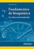fundamentos de bioquímica 4º edicion-donald voet-9786079356965 fundamentos de bioquímica 4º edicion-donald voet-9786079356965