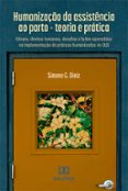 Descarga de libros de código abierto. HUMANIZAÇÃO DA ASSISTÊNCIA AO PARTO  (edición en portugués) 9786525273365 in Spanish de SIMONE G. DINIZ