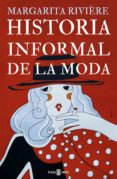 historia informal de la moda (ebook)-9788401346965 historia informal de la moda (ebook)-9788401346965