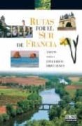 rutas por el sur de francia-9788403506565 rutas por el sur de francia-9788403506565