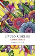 compartir agenda coelho 2014-paulo coelho-9788408115465 compartir agenda coelho 2014-paulo coelho-9788408115465