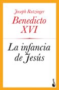 la infancia de jesus-joseph ratzinger-9788408123965 la infancia de jesus-joseph ratzinger-9788408123965