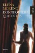 dondequiera que estés (ebook)-elena moreno-9788408125365 dondequiera que estés (ebook)-elena moreno-9788408125365