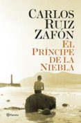 el principe de la niebla-carlos ruiz zafon-9788408131465 el principe de la niebla-carlos ruiz zafon-9788408131465