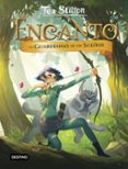 encanto 2. las guardianas de los sueños-tea stilton-9788408194965 encanto 2. las guardianas de los sueños-tea stilton-9788408194965