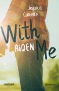 with me. aiden (ebook)-jessica cunsolo-9788408204565 with me. aiden (ebook)-jessica cunsolo-9788408204565