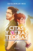 CITAS Y OTRAS TEORÍAS (EDICIÓN ESPAÑOLA)