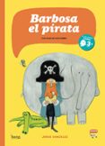 barbosa el pirata (cat)-jorge gonzalez-9788415051565 barbosa el pirata (cat)-jorge gonzalez-9788415051565