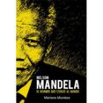 nelson mandela: el hombre que sedujo al mundo-mariano muniesa-9788415191865 nelson mandela: el hombre que sedujo al mundo-mariano muniesa-9788415191865