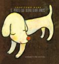 el perrito que queria tener amigos-yoshitomo nara-9788415208365 el perrito que queria tener amigos-yoshitomo nara-9788415208365