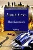el caso leavenworth-anna k. green-9788415238065 el caso leavenworth-anna k. green-9788415238065