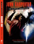 john carpenter-juan andres pedrero santos-9788415405665 john carpenter-juan andres pedrero santos-9788415405665