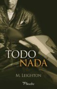 todo o nada-m. leighton-9788415433965 todo o nada-m. leighton-9788415433965