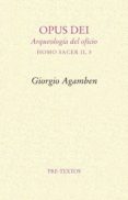 opus dei-giorgio agamben-9788415576365 opus dei-giorgio agamben-9788415576365