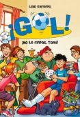 ¡no te rindas, tomi! (serie ¡gol! 15) (ebook)-luigi garlando-9788415580065 ¡no te rindas, tomi! (serie ¡gol! 15) (ebook)-luigi garlando-9788415580065
