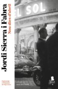 nou dies d'abril (inspector mascarell 6) (ebook)-jordi sierra i fabra-9788415961765 nou dies d'abril (inspector mascarell 6) (ebook)-jordi sierra i fabra-9788415961765