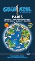 paris 2015 (guia azul)-9788416137565 paris 2015 (guia azul)-9788416137565