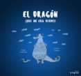el dragón que no era verde-paula carbonell-9788416226665 el dragón que no era verde-paula carbonell-9788416226665