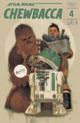 star wars. chewbacca nº 04-phil notto-9788416476565 star wars. chewbacca nº 04-phil notto-9788416476565