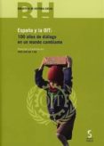 españa y la oit: 100 años de diálogo en un mundo cambiante-jose luis gil y gil-9788416668465 españa y la oit: 100 años de diálogo en un mundo cambiante-jose luis gil y gil-9788416668465