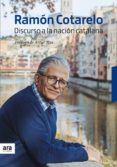 discurso a la nación catalana-ramon cotarelo-9788416915965 discurso a la nación catalana-ramon cotarelo-9788416915965
