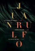 juan rulfo: obra-juan rulfo-9788417047665 juan rulfo: obra-juan rulfo-9788417047665