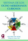 sistema de los ocho meridianos curiosos-nguyen van nghi-9788417168865 sistema de los ocho meridianos curiosos-nguyen van nghi-9788417168865