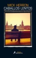 caballos lentos (ebook)-mick herron-9788417384265 caballos lentos (ebook)-mick herron-9788417384265