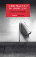 la desaparición de edith hind (ebook)-susie steiner-9788417454265 la desaparición de edith hind (ebook)-susie steiner-9788417454265