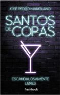 SANTOS DE COPAS: ESCANDALOSAMENTE LIBRES-12984523-otro-formato