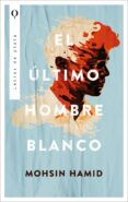 Audiolibros gratis para descargar EL ÚLTIMO HOMBRE BLANCO 9788419497765