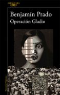 operacion gladio-benjamin prado-9788420407265 operacion gladio-benjamin prado-9788420407265