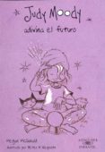 judy moody adivina el futuro-megan mcdonald-9788420423265 judy moody adivina el futuro-megan mcdonald-9788420423265