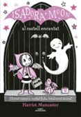 la isadora moon al castell encantat (la isadora moon)-harriet muncaster-9788420487465 la isadora moon al castell encantat (la isadora moon)-harriet muncaster-9788420487465