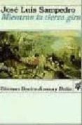 mientras la tierra gira (3ª ed.)-jose luis sampedro-9788423322565 mientras la tierra gira (3ª ed.)-jose luis sampedro-9788423322565