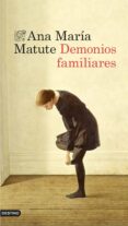 demonios familiares (ebook)-ana maria matute-9788423348565 demonios familiares (ebook)-ana maria matute-9788423348565