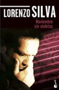 noviembre sin violetas-lorenzo silva-9788423349265 noviembre sin violetas-lorenzo silva-9788423349265