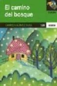 el camino del bosque-carmen gomez ojea-9788423650965 el camino del bosque-carmen gomez ojea-9788423650965