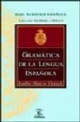 gramatica de la lengua española (ed. de bolsillo)-emilio alarcos llorach-9788423979165 gramatica de la lengua española (ed. de bolsillo)-emilio alarcos llorach-9788423979165