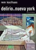 delirio de nueva york-rem koolhaas-9788425219665 delirio de nueva york-rem koolhaas-9788425219665