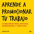aprende a promocionar tu trabajo (ebook)-austin kleon-9788425228865 aprende a promocionar tu trabajo (ebook)-austin kleon-9788425228865