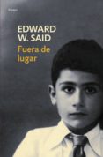fuera de lugar (ebook)-edward w. said-9788425347665 fuera de lugar (ebook)-edward w. said-9788425347665