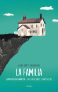 la familia-alfons icart-jordi freixas-9788425431265 la familia-alfons icart-jordi freixas-9788425431265
