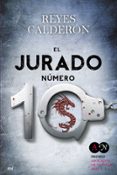 el jurado numero 10 (premio abogados de novela 2013)-reyes calderon-9788427039865 el jurado numero 10 (premio abogados de novela 2013)-reyes calderon-9788427039865