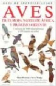 guia de identificacion de aves de europa, norte de africa y proxi mo oriente-mark beaman-9788428209465 guia de identificacion de aves de europa, norte de africa y proxi mo oriente-mark beaman-9788428209465