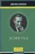 josep pla-arcadi espada-9788428212465 josep pla-arcadi espada-9788428212465